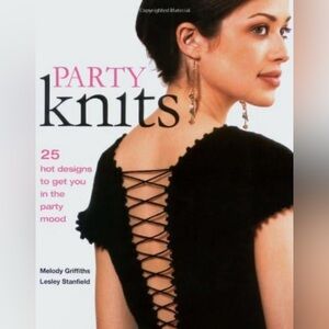 Party Knits Book by Melody Griffiths and Lesley Stanfield